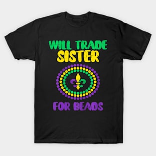 Kids Will Trade Sister For Beads Mardi Gras Family Matching T-Shirt